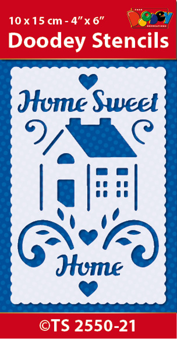 TS2550-21 Doodey Stencil 10x15 cm Sentiment Home