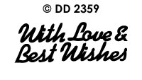 DD2359 With Love & Best Wishes